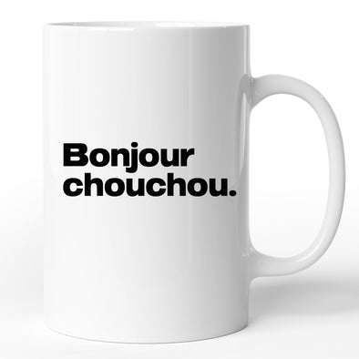 Mug drôle Bonjour chouchou | idée cadeau humoristique | tasse céramique blanc brillant, marqué des 2 côtés