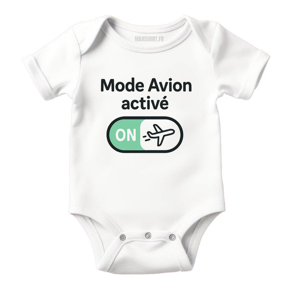Body bébé humour 'Mode Avion activé', Vêtement Blanc nouveau né 100% coton MAXI SHIRT