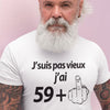 T-Shirt humoristique j'suis pas vieux + âge doigt | 100% coton, blanc, coupe classique MAXI SHIRT