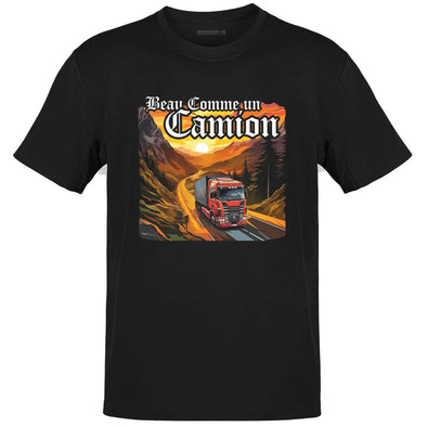 T-Shirt noir Homme manches courtes | Beau Comme un Camion | Humour idée cadeau Routier | 100% coton maxishirt.fr