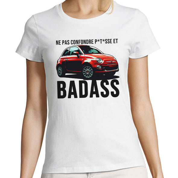T-Shirt blanc pour femme Fiat 500 Badass | 100% coton, coupe Slim | idée cadeau humour
