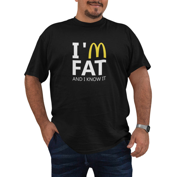 T-Shirt Homme Humoristique | I'm Fat and i know it | parodie logo macdo | 100% coton, idée cadeau drôle