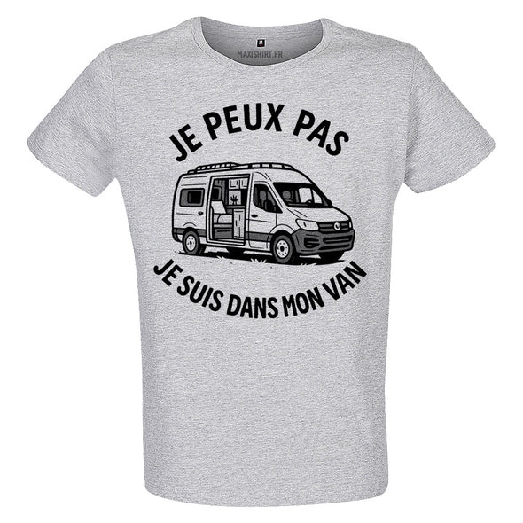 T-Shirt Van Life J'peux pas je suis dans mon van, Coupe Régulière, Idée cadeau Voyageur MAXI SHIRT