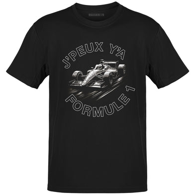 T-Shirt noir humour j'peux pas y'a Formule 1 | 100% coton, coupe régulière | idée cadeau homme pilote fan de formule 1