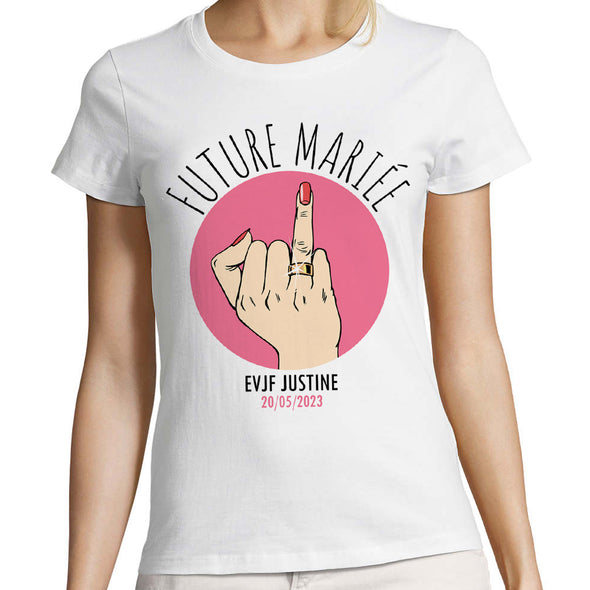 T-Shirt EVJF Future Mariée, Bague au doigt | Humour Femme | 100% coton, tissu épais, coupe ajustée