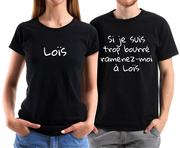 T-Shirts Couple (x2) Humour - si je suis trop bourré, ramenez-moi à... Personnalisés avec prénom - idée cadeau  couple