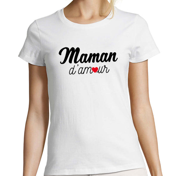 T-Shirt Femme Maman d'amour | 100% coton coupe ajustée | idée cadeau fête des mères