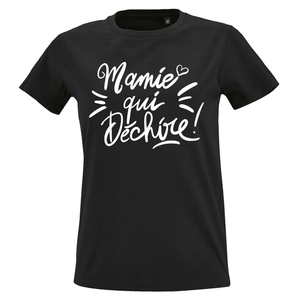 T-Shirt Mamie qui Déchire, écriture main blanche
