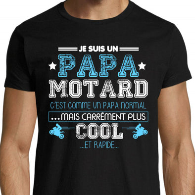 T-Shirt Moto Humour Papa Motard Cool | idée cadeau fête des pères | 100 coton, manches courtes
