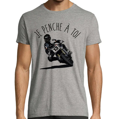 T-Shirt Gris Homme Moto Humour, Je penche à toi, manches courtes 100% coton, idée cadeau motard Maxi-Shirt