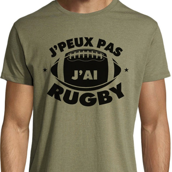 T-Shirt J'peux pas j'ai Rugby