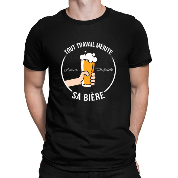 T-Shirt Humour idée Cadeau | Tout travail mérite sa bière | 100% Coton, Tissu épais