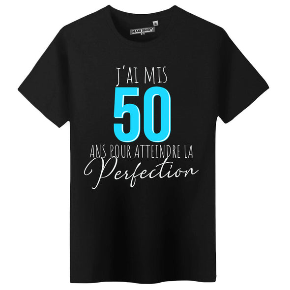 T-Shirt anniversaire personnalisable | atteindre la perfection | idée cadeau humour homme | 100% coton