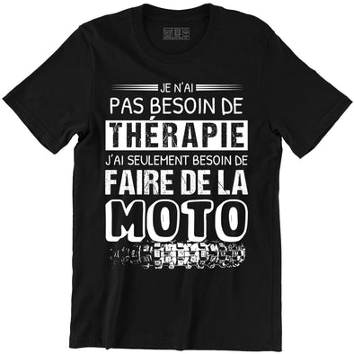 T-Shirt Humour Thérapie du Motard | 100% coton Bio, coupe régulière | idée cadeau moto drôle